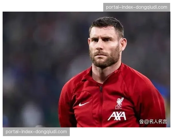 40岁米尔纳英超出场653次追平巴里纪录,并列历史第一 40岁米尔纳英超出场653次追平巴里纪录,并列历史第一